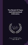 The Herald Of Peace And International Arbitration