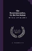 The Bocootawanaukes, Or, the Fire Nation: With Historical and Ethnological Notes