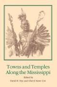 Towns and Temples Along the Mississippi