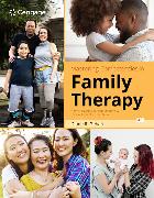 Mastering Competencies in Family Therapy: A Practical Approach to Theories and Clinical Case Documentation