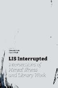 LIS Interrupted