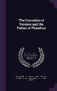 The Comedies of Terence and the Fables of Phaedrus