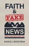 Faith and Fake News
