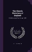 The Church Historians of England: Pre-Reformation Period Volume 2, P1