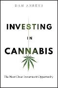 Investing in Cannabis