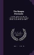 The Basque Provinces: Their Political State, Scenery, And Inhabitants: With Adventures Amongst The Carlists And Christinos, Volume 1