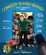 Comedy Bang! Bang! The Podcast