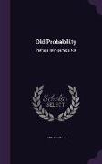 Old Probability: Perhaps Rain--perhaps Not