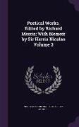 Poetical Works. Edited by Richard Morris, With Memoir by Sir Harris Nicolas Volume 3