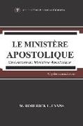 Le Ministère Apostolique: Un Examen du Ministère Apostolique