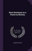 Race Sentiment as a Factor in History