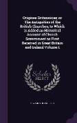 Origines Britannicae, or The Antiquities of the British Churches, to Which is Added an Historical Account of Church Government as First Received in Gr