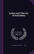 Author And Title List Of Accessions