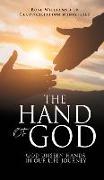 The Hand of God: God unseen hands in our life journey