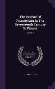 The Revival Of Priestly Life In The Seventeenth Century In France: A Sketch