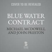 Blue Water Contract