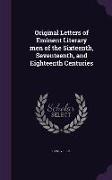 Original Letters of Eminent Literary men of the Sixteenth, Seventeenth, and Eighteenth Centuries