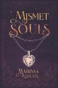 Mismet Souls