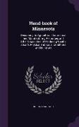 Hand-book of Minnesota: Describing its Agricultural, Commercial and Manufacturing Resources, and Other Capabilities of Producing Wealth, Also