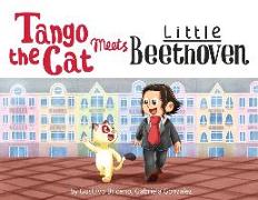 Tango the Cat Meets Little Beethoven