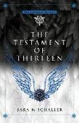 The Testament of Thirteen