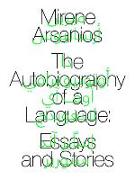 The Autobiography of a Language