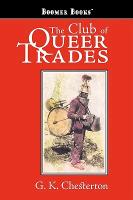 The Club of Queer Trades