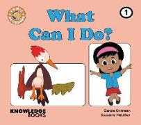 What Can I Do?: Book 1