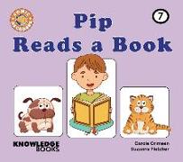 Pip Reads a Book: Book 7