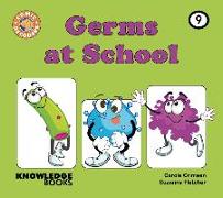 Germs at School: Book 9