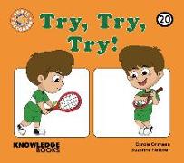 Try, Try, Try!: Book 20