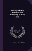 Bibliography of Literature on Sampling to July, 1921
