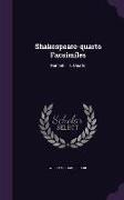 Shakespeare-quarto Facsimiles: Hamlet ... 1. Quarto