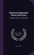 Electrical Laboratory Notes and Forms: Elementary Series: Advanced Series