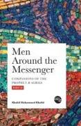 Men around the Messenger - Part II