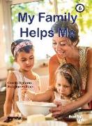 My Family Helps Me: Book 6