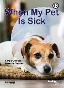 When My Pet Is Sick: Book 12