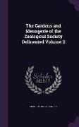 The Gardens and Menagerie of the Zoological Society Delineated Volume 2