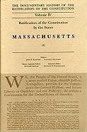 Ratification by the States Massachusetts Vol 1