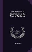 The Business of Government in the State of California
