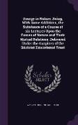 Energy in Nature, Being, With Some Additions, the Substance of a Course of six Lectures Upon the Forces of Nature and Their Mutual Relations. Delivere