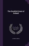 The Doubtful Grant of Ireland