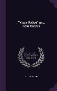 Vimy Ridge and new Poems