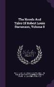 The Novels And Tales Of Robert Louis Stevenson, Volume 8