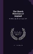 The Church Historians of England: Pre-Reformation Period Volume 2, P2