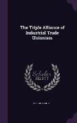 The Triple Alliance of Industrial Trade Unionism