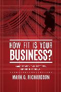 How Fit Is Your Business?