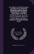 An Appeal to the Record, Being Quotations From Historical Documents and the Kansas Territorial Press, Refuting False Claims and Other Things Written f