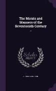 The Morals and Manners of the Seventeenth Century