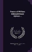 Poems of William Edmondstoune Aytoun